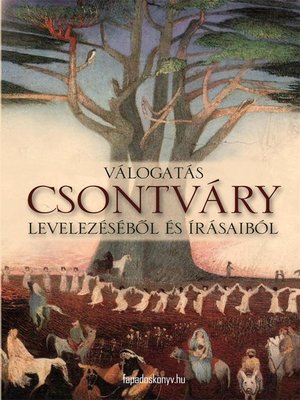 cover image of Válogatás Csontváry levelezéséből és írásaiból